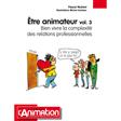 Etre animateur volume 3